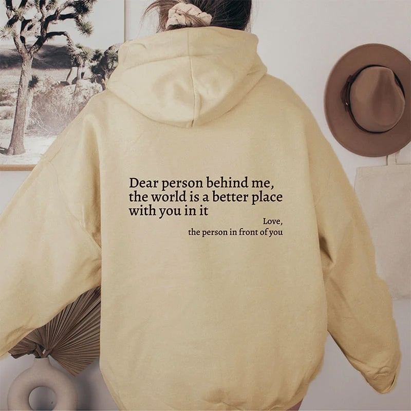 Dear Person Behind Me Sweatshirt